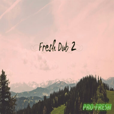 Fresh Dub 2